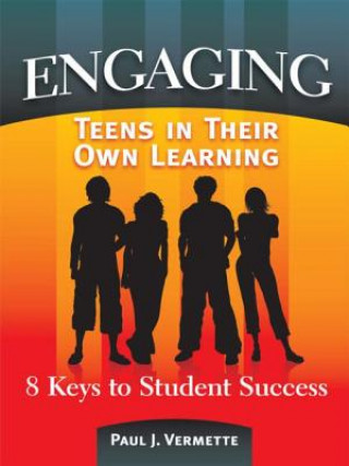 Livre Engaging Teens in Their Own Learning Paul J. Vermette