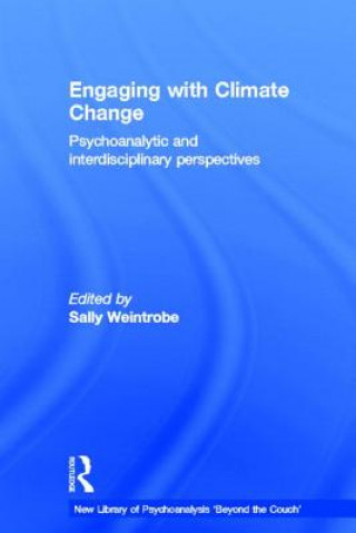 Knjiga Engaging with Climate Change Sally Weintrobe