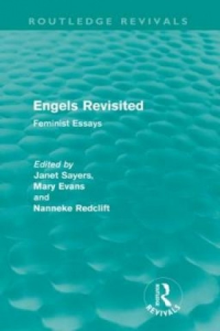 Kniha Engels Revisited (Routledge Revivals) 