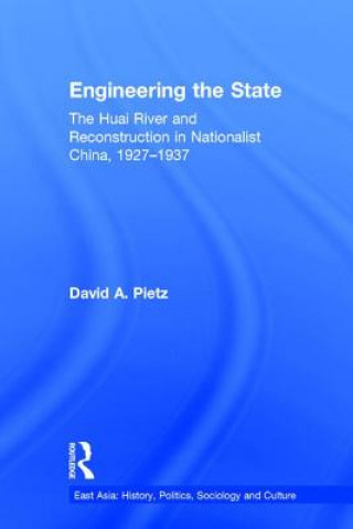 Buch Engineering the State David Allen Pietz