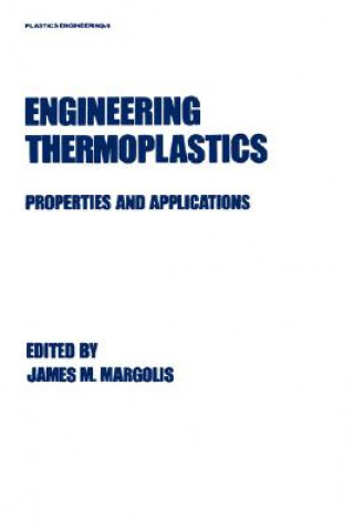 Buch Engineering Thermoplastics J. M. Margolis