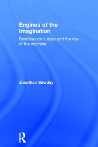 Carte Engines of the Imagination Jonathan Sawday