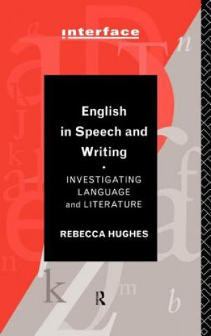 Kniha English in Speech and Writing Rebecca Hughes