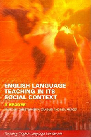 Könyv English Language Teaching in Its Social Context Christopher N. Candlin
