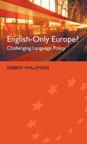 Книга English-Only Europe? Robert Phillipson