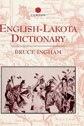 Książka English-Lakota Dictionary Bruce Ingham