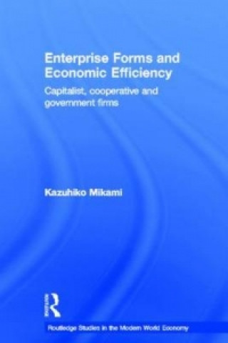 Carte Enterprise Forms and Economic Efficiency Kazuhiko Mikami