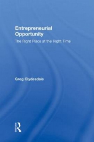 Книга Entrepreneurial Opportunity Greg Clydesdale