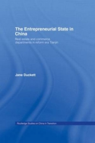 Knjiga Entrepreneurial State in China Jane Duckett