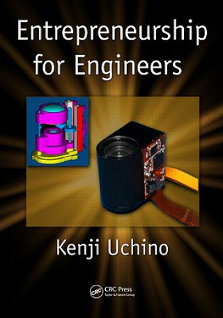 Kniha Entrepreneurship for Engineers Kenji Uchino