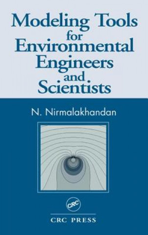 Книга Modeling Tools for Environmental Engineers and Scientists Nirmala Khandan