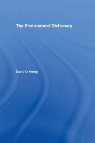 Kniha Environment Dictionary David D. Kemp