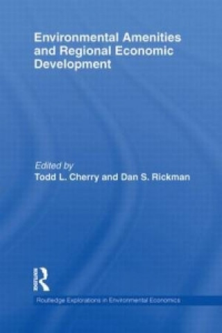 Book Environmental Amenities and Regional Economic Development Todd L. Cherry