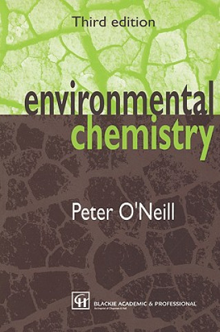 Книга Environmental Chemistry Peter O'Neill