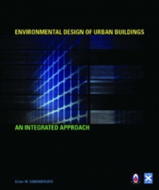 Kniha Environmental Design of Urban Buildings Mat Santamouris