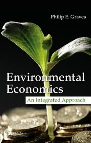 Book Environmental Economics Philip E. Graves