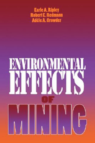 Könyv Environmental Effects of Mining Adele A. Crowder