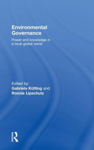 Knjiga Environmental Governance Gabriela Kütting