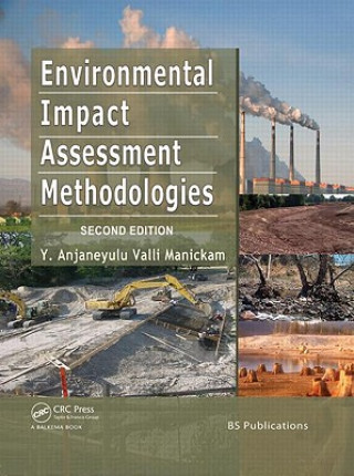 Książka Environmental Impact Assessment Methodologies Valli Manikam