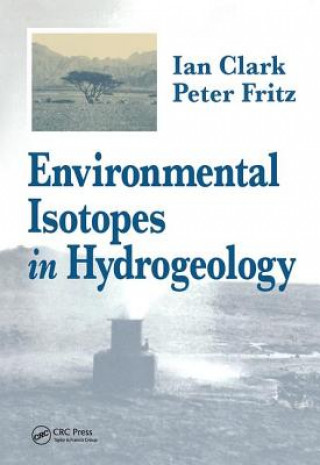 Kniha Environmental Isotopes in Hydrogeology Peter Fritz