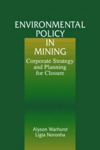 Carte Environmental Policy in Mining Alyson Warhurst