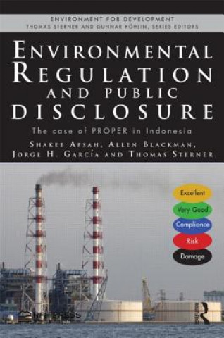 Kniha Environmental Regulation and Public Disclosure Thomas (Professor) Sterner