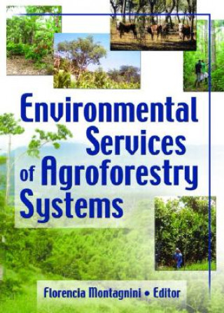 Knjiga Environmental Services of Agroforestry Systems Yale University