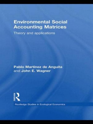 Könyv Environmental Social Accounting Matrices John E. Wagner