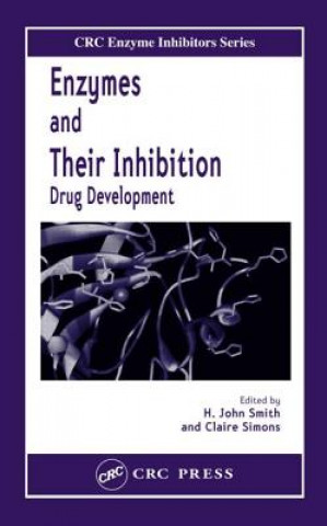 Книга Enzymes and Their Inhibitors H. John Smith