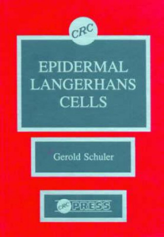 Knjiga Epidermal Langerhans Cells Gerold Schuler