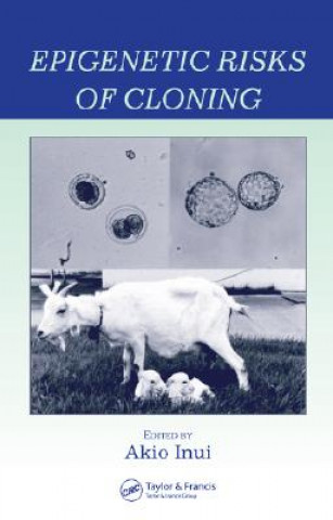 Kniha Epigenetic Risks of Cloning Akio Inui