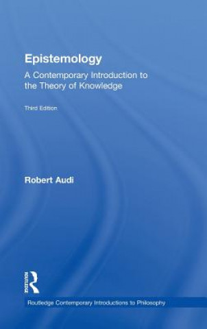 Könyv Epistemology Robert Audi