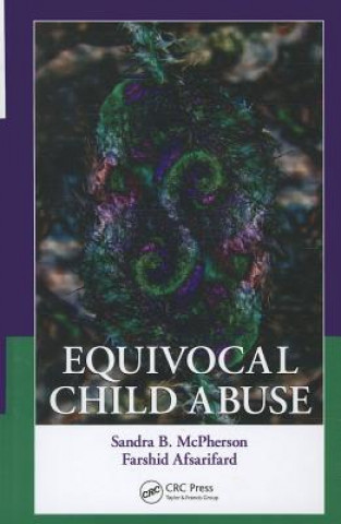 Книга Equivocal Child Abuse Farshid Afsarifard