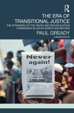 Carte Era of Transitional Justice Paul Gready