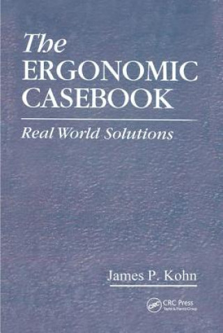 Kniha Ergonomic Casebook James.P. Kohn