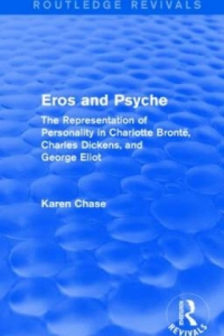 Book Eros and Psyche (Routledge Revivals) Karen Chase