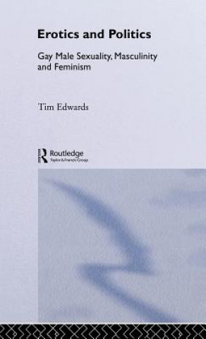 Book Erotics and Politics Tim Edwards