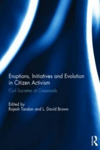 Buch Eruptions, Initiatives and Evolution in Citizen Activism 