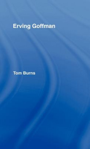 Book Erving Goffman Tom R. Burns