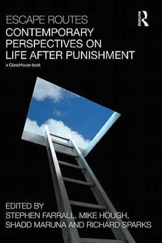 Carte Escape Routes: Contemporary Perspectives on Life after Punishment 
