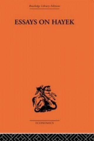 Книга Essays on Hayek Fritz Machlup