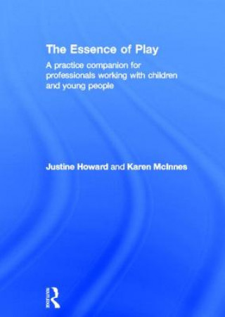 Knjiga Essence of Play Karen McInnes