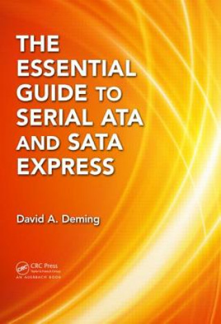 Buch Essential Guide to Serial ATA and SATA Express David A. Demming