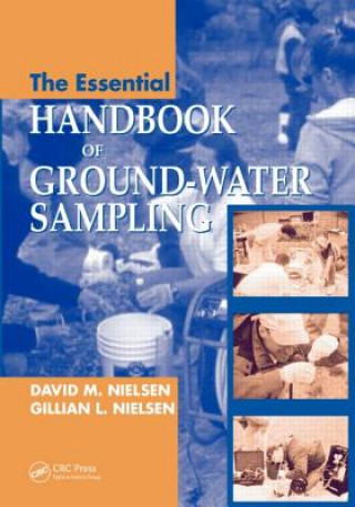 Könyv Essential Handbook of Ground-Water Sampling Gillian Nielsen