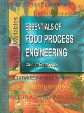 Книга Essentials of Food Process Engineering Chandra Gopala Rao