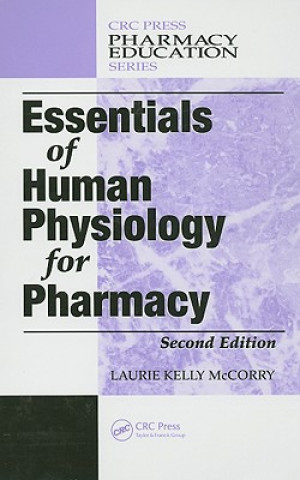 Kniha Essentials of Human Physiology for Pharmacy Laurie Kelly McCorry