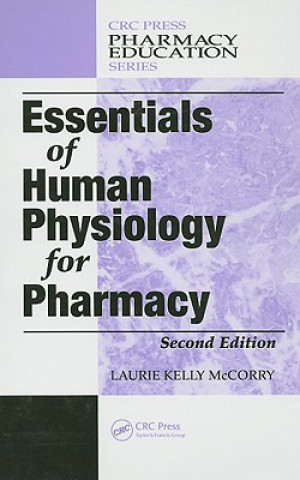 Βιβλίο Essentials of Human Physiology for Pharmacy Laurie Kelly McCorry