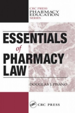 Book Essentials of Pharmacy Law Douglas J. Pisano