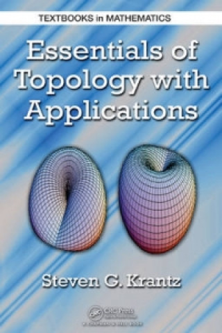 Könyv Essentials of Topology with Applications Steven G. Krantz