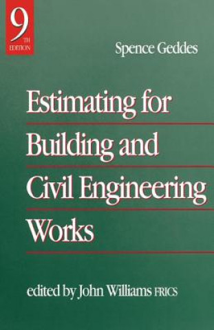 Livre Estimating for Building & Civil Engineering Work Spence Geddes